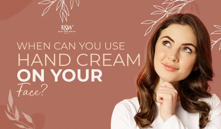 can i use hand cream on face