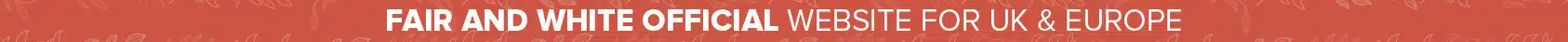 Fair and white Official website for UK and Europe (1)